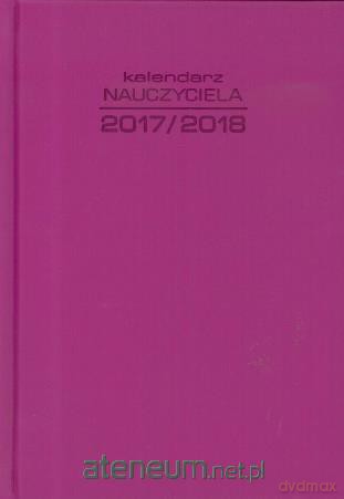 Kalendarz Nauczyciela 2017/2018 Różowy nubuk [KALENDARZ]