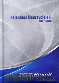Kalendarz Nauczycielski 2017/2018 [KALENDARZ]