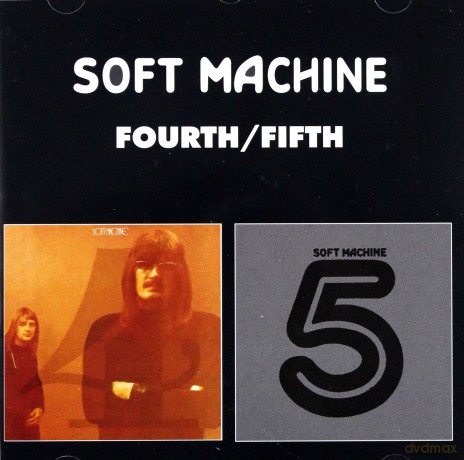 Soft Machine: Fourth/Fifth [CD]