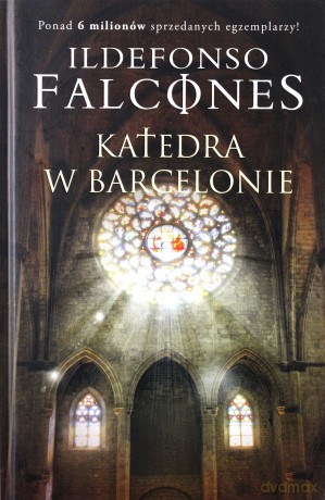 Katedra w Barcelonie - Ildefonso Falcones [KSIĄŻKA]