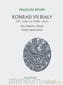 Kondrad VII BIały - Marcin Bohm [KSIĄŻKA]