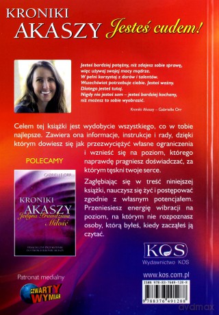 Kroniki Akaszy. Jesteś cudem - Gabrielle Orr [KSIĄŻKA]