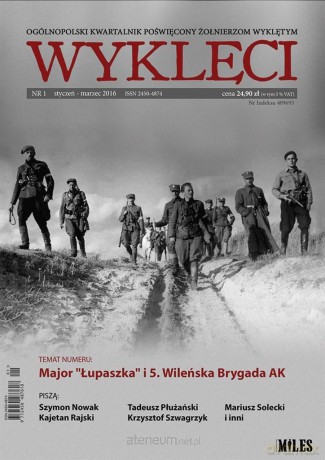 Kwartalnik Wyklęci nr 1 [KSIĄŻKA]