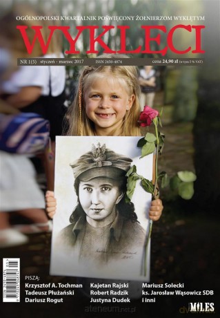 Kwartalnik Wyklęci nr 1(5)/2017 [KSIĄŻKA]