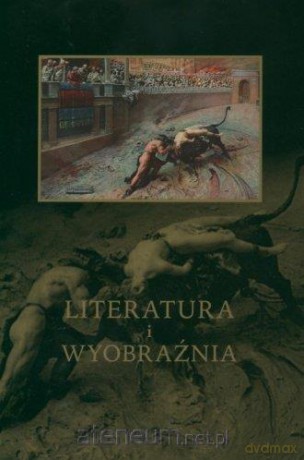 Literatura i wyobraźnia [KSIĄŻKA]