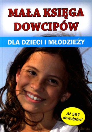 Mała księga dowcipów dla dzieci i młodzieży - Klaudia Maj [KSIĄŻKA]