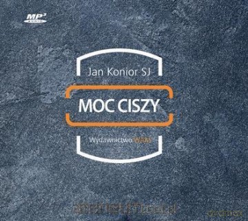 Moc ciszy audiobook - Jan Konior [AUDIOBOOK]