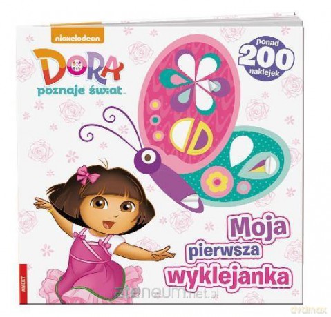 Moja pierwsza wyklejanka. Dora poznaje świat [KSIĄŻKA]