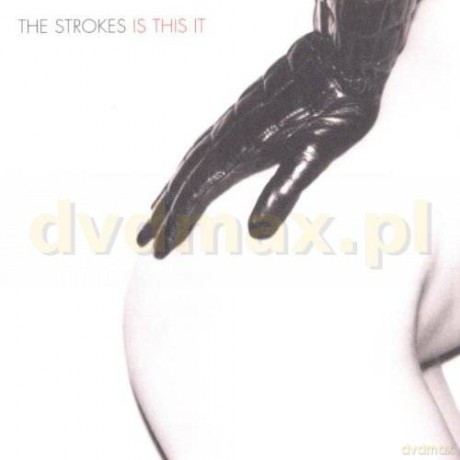 The Strokes: Is This It [CD]+[DVD]
