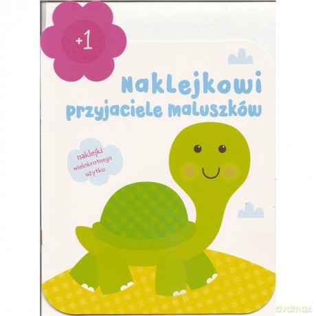 Naklejkowi przyjaciele maluszków +1. Żółwik [KSIĄŻKA]