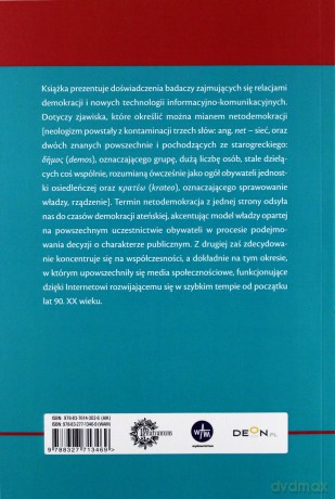 NetoDEMOkracja: Web 2.0 w sferze publicznej - Konrad Oświecimski, Aleksandra Pohl, Mirosław Lakomy [KSIĄŻKA]