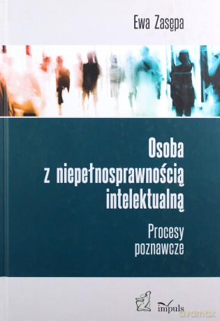Osoba z niepełnosprawnością intelektualną - Ewa Zasępa [KSIĄŻKA]