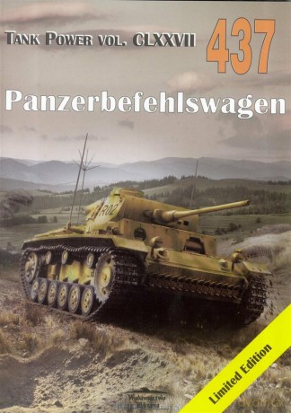 Panzerbefehlswagen. Tank Power vol. CLXXVII 437 - Janusz Ledwoch [KSIĄŻKA]