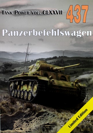 Panzerbefehlswagen. Tank Power vol. CLXXVII 437 - Janusz Ledwoch [KSIĄŻKA]