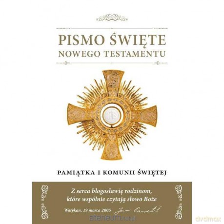 Pismo Święte NT .Pamiątka I Komunii Świętej [KSIĄŻKA]