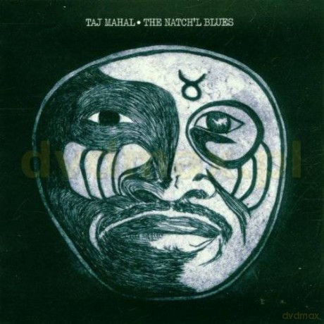 Taj Mahal: The Natch'l Blues [CD]