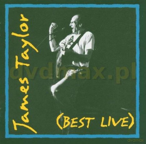 James Taylor: (Best Live) [CD]
