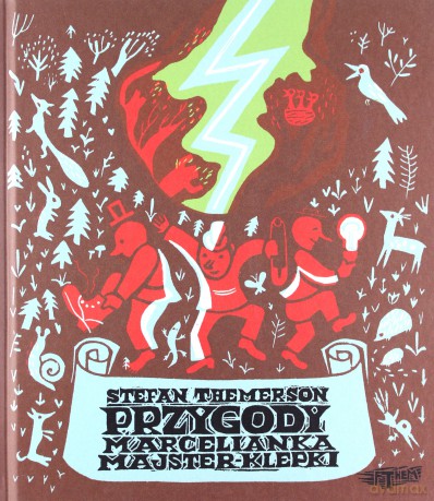 Przygody Marcelianka Majster-Klepki - Stefan Themerson [KSIĄŻKA]