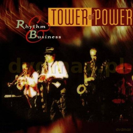 Tower Of Power: Rhythm & Business [CD]