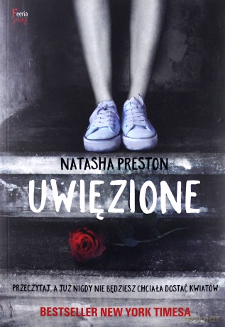 Uwięzione - Natasha Preston [KSIĄŻKA]