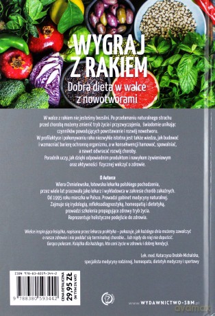 Wygraj z rakiem. Dobra dieta w walce z nowotworami - Wiera Chmielewska [KSIĄŻKA]