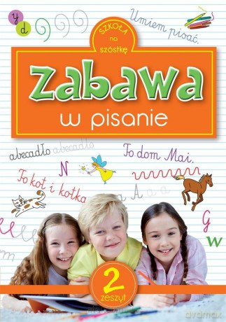 Zabawa w pisanie 2 [KSIĄŻKA]