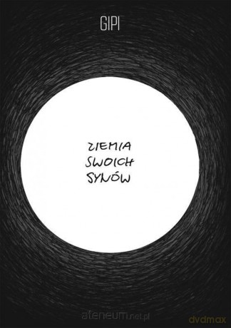 Ziemia swoich synów [KOMIKS]