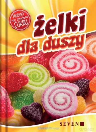 Żelki dla duszy - Antonio Peregrino [KSIĄŻKA]