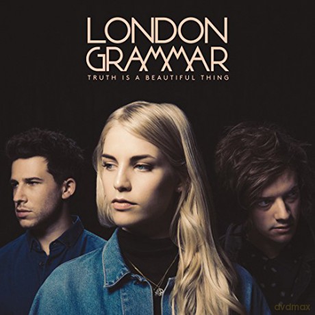 London Grammar: Truth Is A Beautiful Thing [CD]