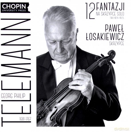 Pawel Losakiewicz: Telemann: 12 Fantazji Na Skrzypce Solo (1735) [CD]
