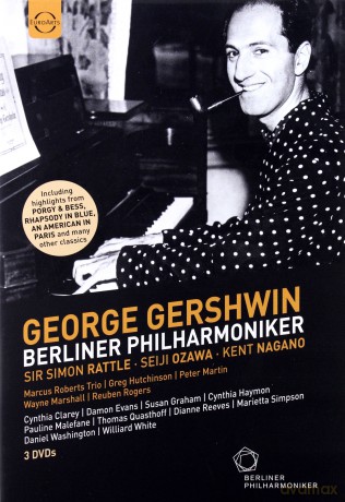Berliner Philharmoniker & Seiji Ozawa & Sir Simon Rattle & Diane Reeves: Euroarts - Berliner Philharmoniker Play George Gershwin [3DVD]