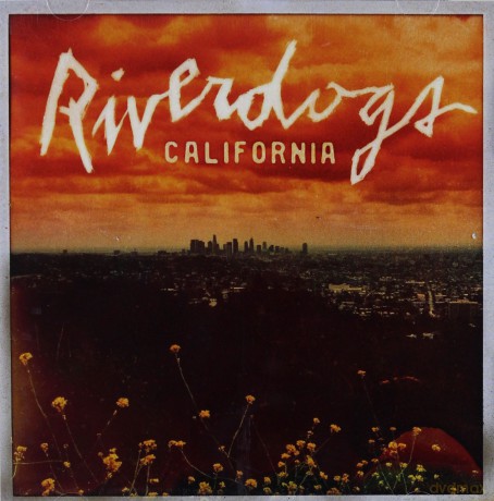Riverdogs: California [CD]