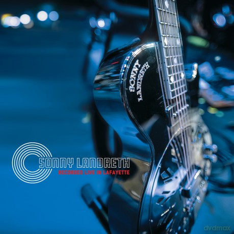 Sonny Landreth: Recorded Live in Lafayette [2CD]