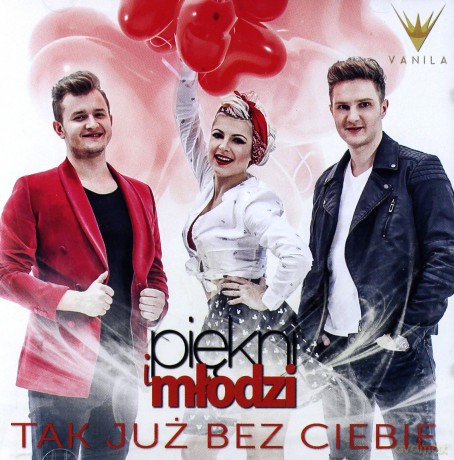 Piękni i Młodzi: Tak Już Bez Ciebie [CD]