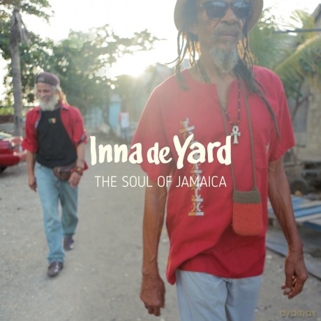 Inna De Yard: The Soul Of Jamaica [CD]