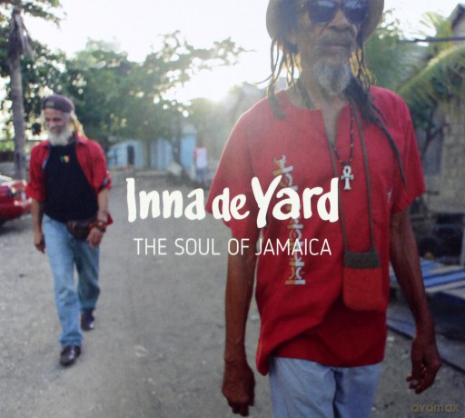 Inna De Yard: The Soul Of Jamaica [CD]