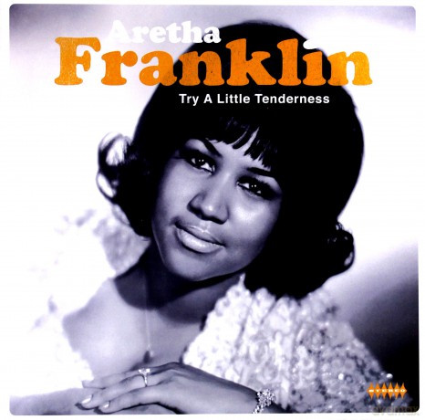 Aretha Franklin: Try A Little Tenderness [Winyl]