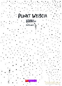 Punkt wyjścia. Wytwórnik geometryczny - Marta Kopyt [KSIĄŻKA]
