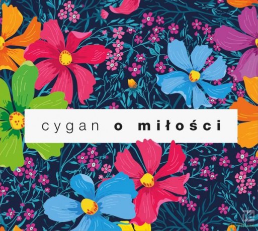 Cygan o Miłości [CD]
