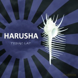 Harusha: Tysiąc Lat [CD]