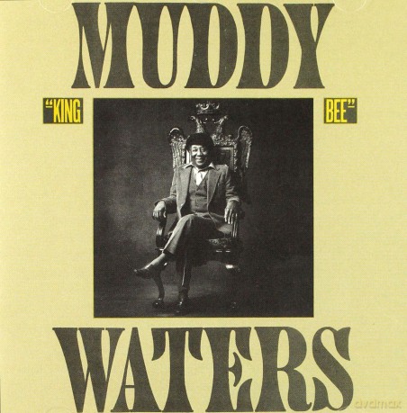 Muddy Waters: King Bee [CD]
