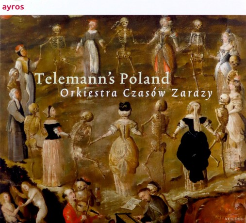 Orkiestra Czasów Zarazy: Telemann's Poland [CD]
