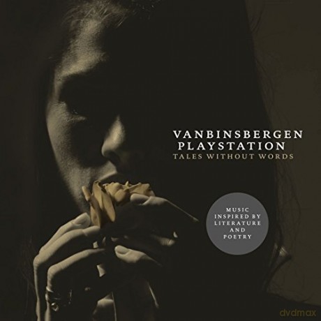 VanBinsbergen Playstation: Tales Without Words [CD]