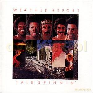 Weather Report: Tale Spinnin' [CD]