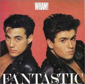 Wham!: Fantastic [CD]