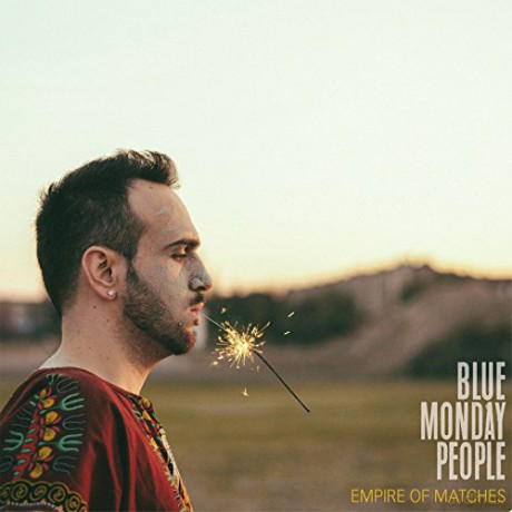 Blue Monday People: Empire of Matches [CD]
