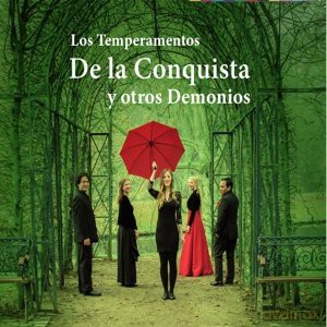Los Temperamentos: De la conquista y otros Demonios [CD]