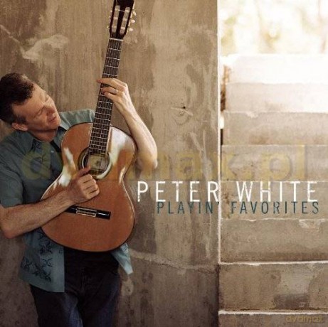 Peter White: Playin' Favorites [CD]