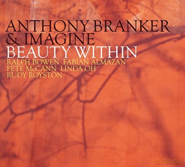 Anthony Branker: Beauty Within [CD]