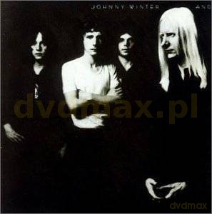 Johnny Winter: Johnny Winter And [CD]